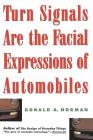 Turn Signals Are The Facial Expressions Of Automobiles Cover Image