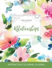 Adult Coloring Journal: Relationships (Floral Illustrations, Pastel Floral) By Courtney Wegner Cover Image