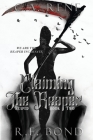 Claiming the Reaper By C. a. Rene, R. E. Bond Cover Image