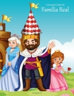 Livro para Colorir de Família Real By Nick Snels Cover Image