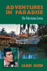 Adventures in Paradise: The Television Series (Revised Edition) Cover Image