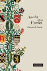 'Hamlet' Without Hamlet By Margreta de Grazia Cover Image