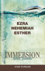 Immersion Bible Studies: Ezra, Nehemiah, Esther By Jack A. Keller (Editor), Stan Purdum Cover Image
