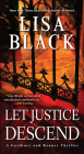 Let Justice Descend (A Gardiner and Renner Novel #5) By Lisa Black Cover Image
