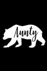 Aunty: Cornell Notes Notebook - Aunt Gifts - For Writers, Students - Homeschool By My Next Notebook Cover Image