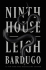 Ninth House (Alex Stern #1) By Leigh Bardugo Cover Image