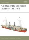 Confederate Blockade Runner 1861–65 (New Vanguard) By Angus Konstam, Tony Bryan (Illustrator) Cover Image