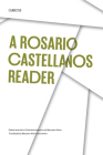 A Rosario Castellanos Reader: An Anthology of Her Poetry, Short Fiction, Essays, and Drama (Texas Pan American Series) Cover Image