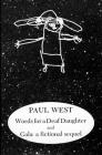 Words for a Deaf Daughter and Gala: A Fictional Sequel (American Literature) By Paul West Cover Image
