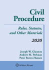 Civil Procedure: Rules, Statutes, and Other Materials, 2020 Supplement (Supplements) Cover Image