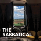The Sabbatical: A Year of Travel During the Pandemic Cover Image