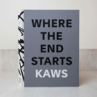 Kaws: Where the End Starts Cover Image