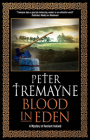 Blood in Eden (Sister Fidelma Mystery #30) By Peter Tremayne Cover Image