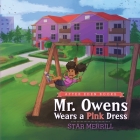 Mr. Owens Wears a Pink Dress Cover Image