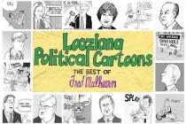 Looziana Political Cartoons: The Best of Fred Mulhearn By Fred Mulhearn Cover Image