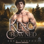 A King to Be Crowned By Brea Alepoú, John Solo (Read by) Cover Image