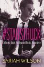 #Starstruck (#Lovestruck Novel) By Sariah Wilson Cover Image