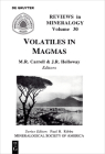 Volaties in Magmas (Reviews in Mineralogy & Geochemistry #30) Cover Image