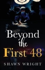 Beyond the First 48 Cover Image