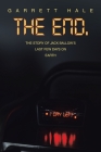 The End.: The Story of Jack Ballow's Last Few Days on Earth Cover Image