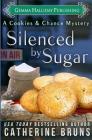 Silenced by Sugar By Catherine Bruns Cover Image