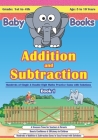 Addition and Subtraction: Hundreds of Addition and Subtraction Sums - A Treasure Trove for Parents & Teachers By Hemal Shah Cover Image