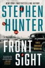 Front Sight: Three Swagger Novellas (Earl Swagger) Cover Image