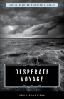 Desperate Voyage By John Caldwell Cover Image