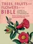 Trees, Fruits and Flowers of the Bible  Cover Image