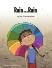 Rain Rain By Ida J. Lewenstein, Stephanie Richoll (Illustrator) Cover Image