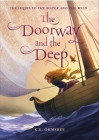 The Doorway and the Deep (The Water and the Wild #2) Cover Image