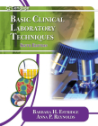 Basic Clinical Laboratory Techniques By Barbara H. Estridge, Anna P. Reynolds Cover Image
