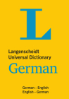 Langenscheidt Universal Dictionary German: German-English/English-German (Langenscheidt Universal Dictionaries) Cover Image