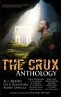 The Crux Anthology: Adventure Science Fiction and Fantasty Stories from 16 International Authors By Rachael Ritchey, R. J. Rodda, Joy E. Rancatore Cover Image