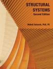 Structural Systems - Second Edition By Mehdi Setareh Cover Image