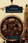 Stennis Space Center (Images of America (Arcadia Publishing)) Cover Image