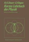 Kurzes Lehrbuch Der Physik By Herbert Arthur Stuart, Gerhard Klages Cover Image