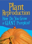 Plant Reproduction Cover Image