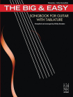 The Big & Easy Songbook for Guitar, with Tablature Cover Image