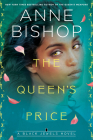 The Queen's Price (Black Jewels #12) By Anne Bishop Cover Image