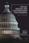 Applied History and Contemporary Policymaking: School of Statecraft By Robert Crowcroft (Editor) Cover Image