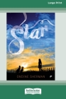Star: Book 3 in The Animal Allies series [16pt Large Print Edition] By Ondine Sherman Cover Image
