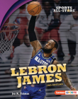 Lebron James, 2nd Edition By Jon M. Fishman Cover Image