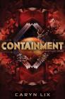 Containment (A Sanctuary Novel) Cover Image
