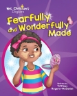 Fearfully and Wonderfully Made By Tiffiney Rogers-McDaniel Cover Image