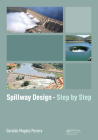 Spillway Design - Step by Step By Geraldo Magela Pereira Cover Image