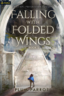 Falling with Folded Wings 2: A LitRPG Progression Fantasy By Plum Parrot Cover Image
