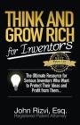 Think and Grow Rich for Inventors By John Rizvi Cover Image