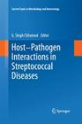 Host-Pathogen Interactions in Streptococcal Diseases (Current Topics in Microbiology and Immmunology #368) Cover Image