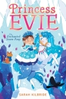 The Enchanted Snow Pony (Princess Evie #4) By Sarah KilBride, Sophie Tilley (Illustrator) Cover Image